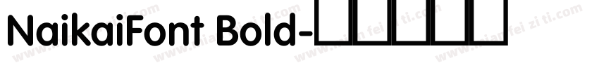 NaikaiFont Bold字体转换